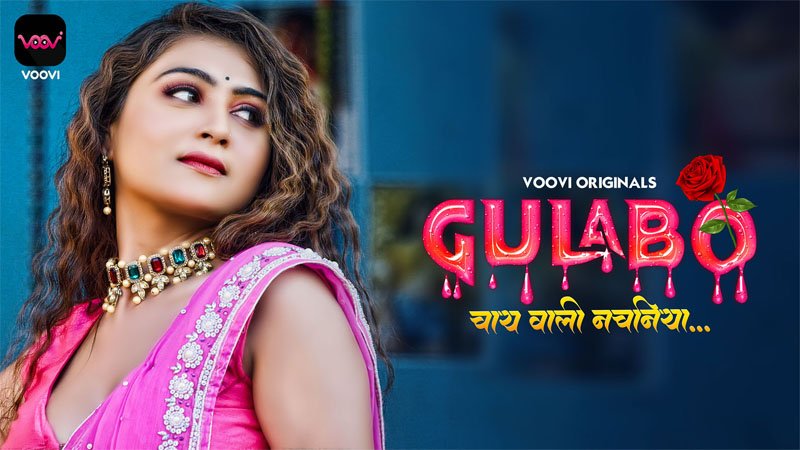 Gulabo web series - Voovi