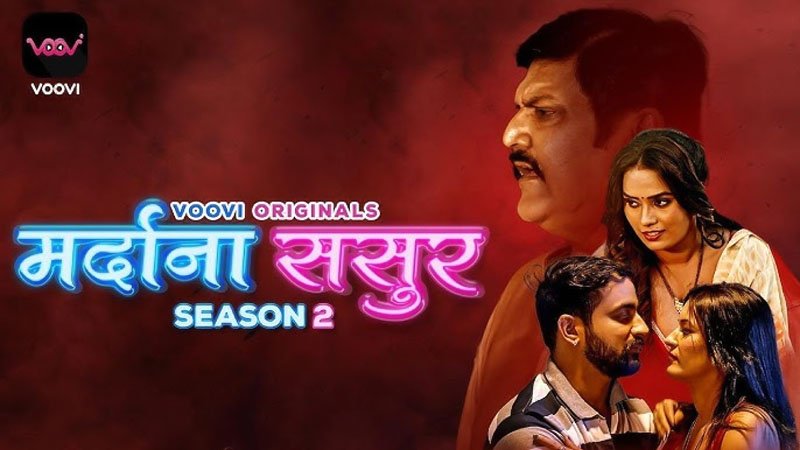 Mardana Sasur 2 web series - Voovi