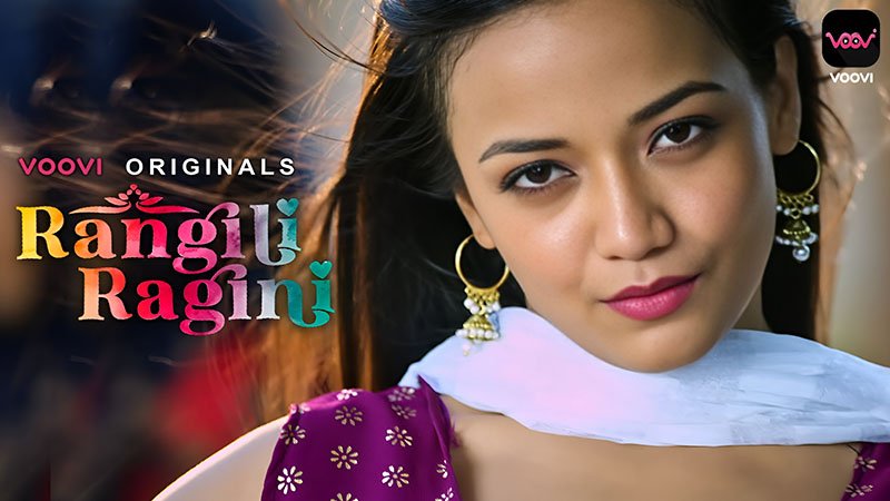 Rangili Ragini web series - Voovi